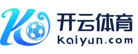 开云体育 (kaiyun)中国官方网站-kaiyun登录入口